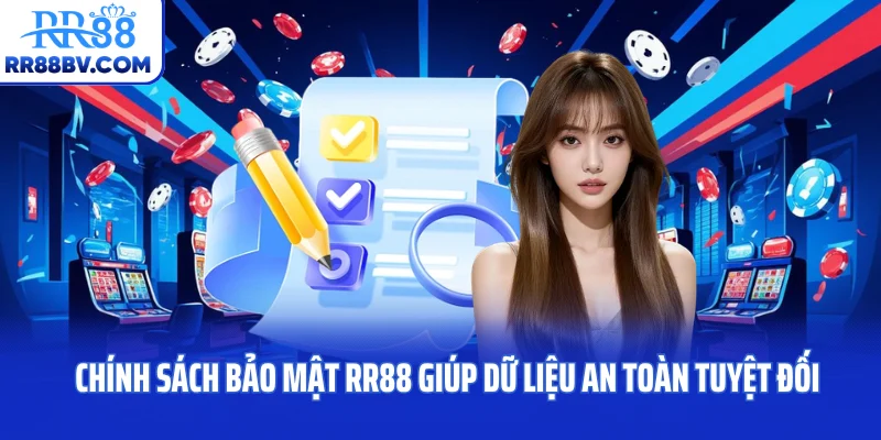 Chính sách bảo mật RR88 giúp dữ liệu an toàn tuyệt đối